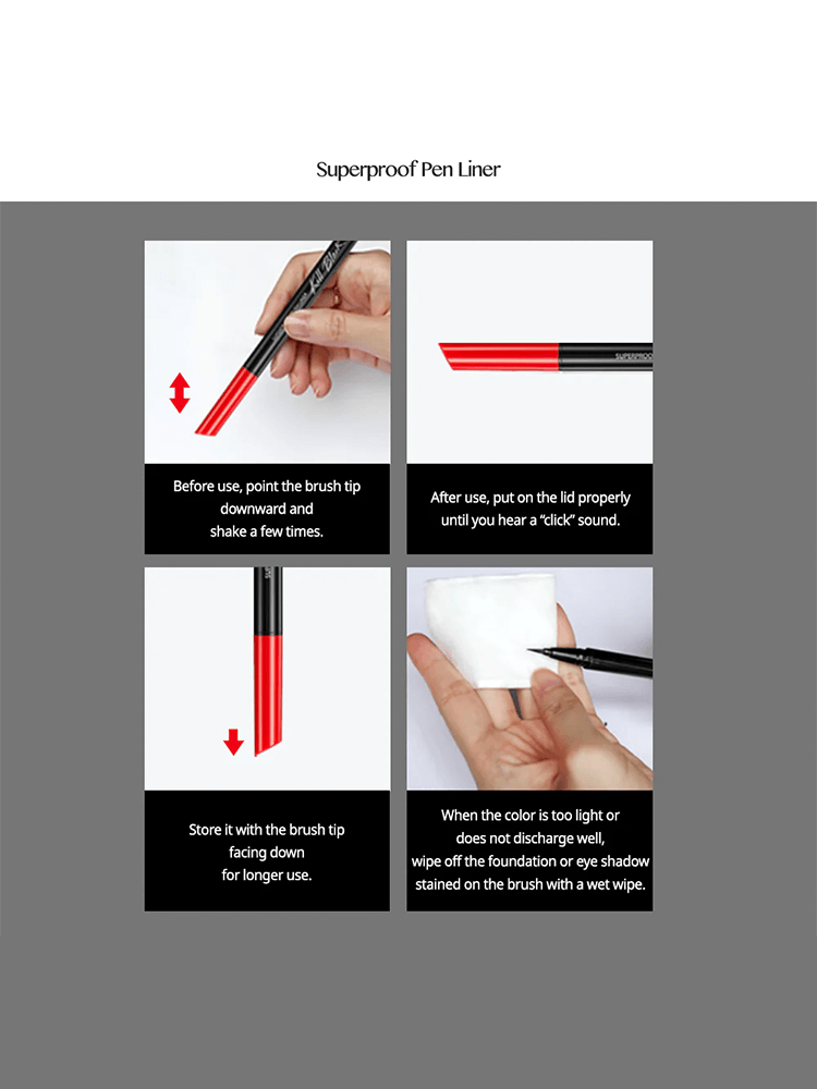 Instructions on using CLIO Superproof Pen Liner, including brush tip care and proper storage tips.