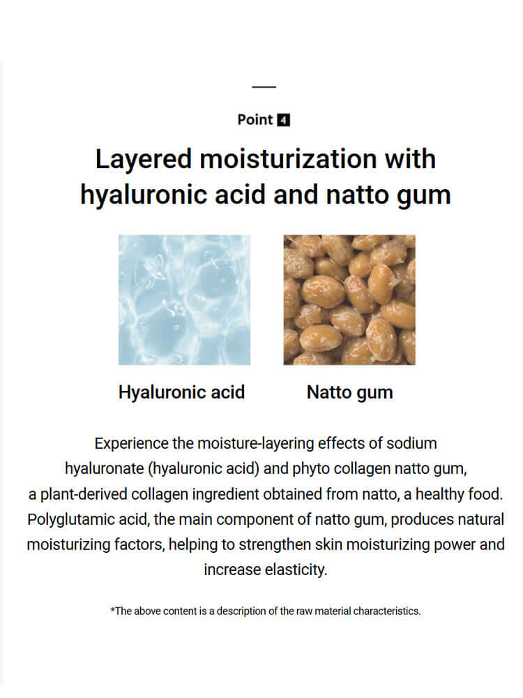 Layered moisture with hyaluronic acid and natto gum showing ingredients and benefits for skin hydration.