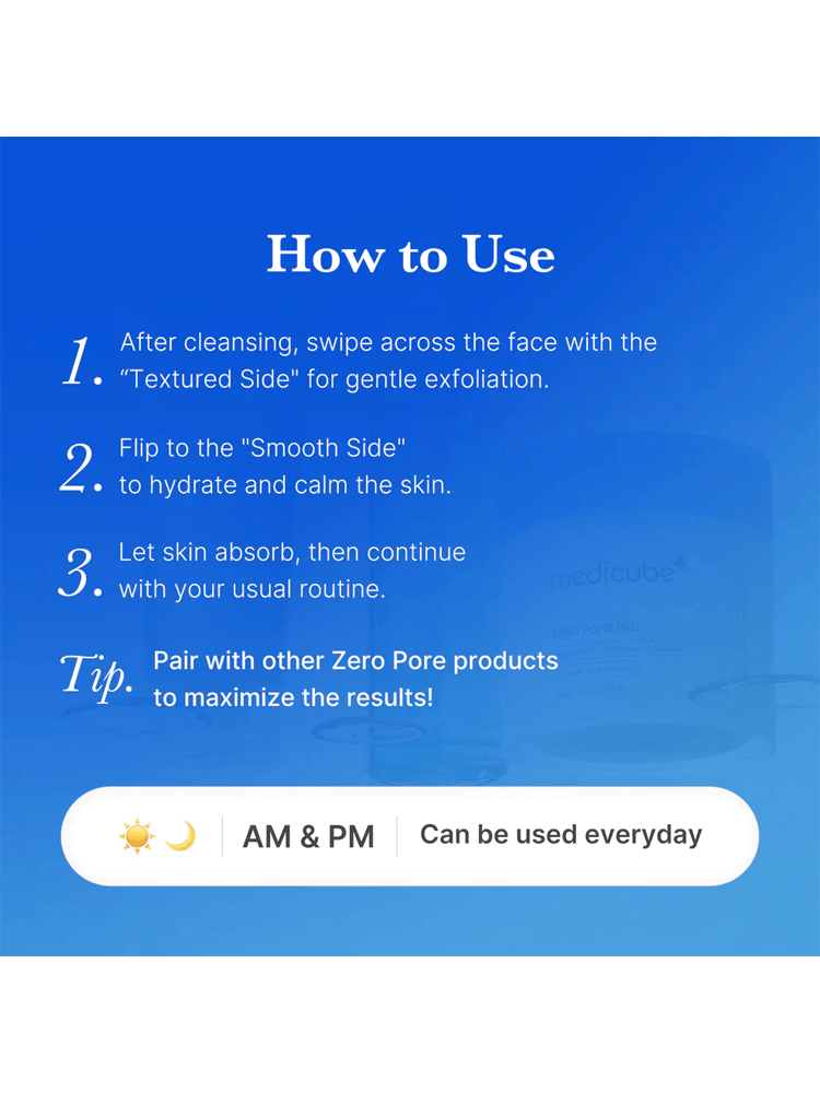 How to use MEDICUBE Zero Pore Pad 2.0 155g for gentle exfoliation and skin hydration.